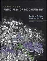 Lehninger Principles of Biochemistry