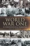 World War One : a chronological narrative
