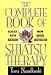 Image of The Complete Book of Shiatsu Therapy: Health and Vitality at Your Fingertips