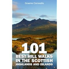 101 Best Hill Walks in the Scottish Highlands and Islands