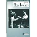 Blood Brothers.: With Additional Materials