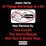 10 Things Not To Say To A DJ (Groove Vox)