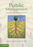 Public management : organizations, governance, and performance