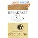 Breakfast with Jesus