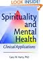 Spirituality And Mental Health: Clinical Applications