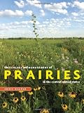 The ecology and management of prairies in the central United States