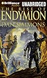 The Rise of Endymion (Hyperion Cantos Series)