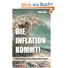 Die Inflation kommt! Die besten Strategien, sich davor zu sch�tzen.