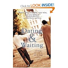 Dating & Waiting: Looking for Love in All the Right Places