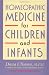 Homeopathic Medicine for Children and Infants