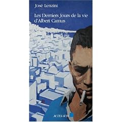 Les derniers jours de la vie d'Albert Camus