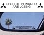 (2) Mirror Decals " OBJECTS IN MIRROR ARE LOSING" for MITSUBISHI EVOLUTION X EVO ECLIPSE 3000GT GSR MR LANCER DIAMANTE MIRAGE GALANT LS XLS OUTLANDER ENDEAVOR MONTERO GTS ES GS SPORT GT SPYDER