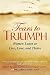 Tears to Triumph: Women Learn to Live, Love, and Thrive (Souls of My Sisters Book)