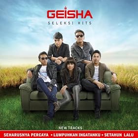 free download geisha seharusnya percaya