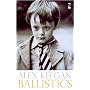 Ballistics (Salt Modern Fiction)
