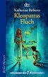 Kleopatras Fluch: Abenteuer der 7 Weltwunder