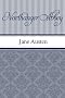 Northanger Abbey