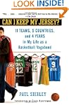 Can I Keep My Jersey?: 11 Teams, 5 Co...