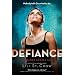 Defiance: A Strange Angels Novel