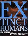 Extinct Humans