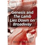 GenesisandTheLambLiesDownonBroadway(AshgatePopularandFolkMusicSeries)