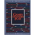Games Trainers Play (McGraw-Hill Training Series) book cover