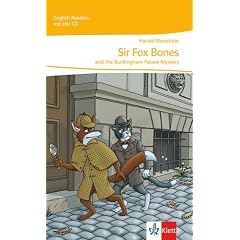 Sir Fox Bones and the Buckingham Palace Mystery: Stage reader Kl. 5