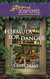 Formula for Danger (Steeple Hill Love Inspired Suspense)