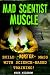 Mad Scientist Muscle: Build 