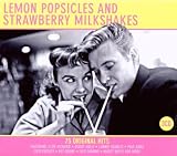 Lemon Popsicles and Strawberry Milkshakes