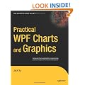 Practical WPF Charts and Graphics (Expert's Voice in .NET)