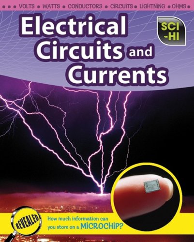 Electrical Circuits and Currents (Sci-Hi: Physical Science)