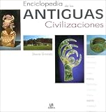 Enciclopedia de Las Antiguas Civilizaciones