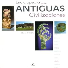 Enciclopedia de Las Antiguas Civilizaciones