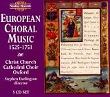 European Choral Music 1525 - 1751 [Box Set]