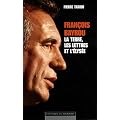 Fran�ois Bayrou - La terre, les lettres et l'�lys�e