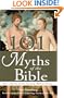 101 Myths of the Bible: How Ancient Scribes Invented Biblical History