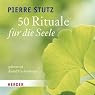 H&ouml;rbuch 50 Rituale für die Seele