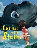 Lucius And the Storm