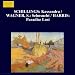 Classical Music : SCHILLINGS: Kassandra / WAGNER, S.: Sehnsucht / HARRIS: Paradise Lost