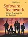 Software Teamwork: Taking Ownership for Success