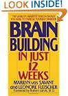 Brain Building in Just 12 Weeks
