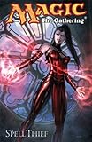 Magic, the gathering. The spell thief