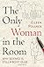 The Only Woman in the Room: Why Science Is Still a Boys' Club
