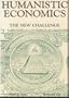 Humanistic Economics: The New Challenge
