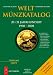 Weltm&uuml;nzkatalog 20./21. Jahrhundert: 1900 - 2008