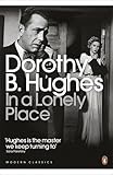 In a Lonely Place (Penguin Modern Classics)
