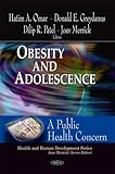 Obesity and adolescence : a public health concern