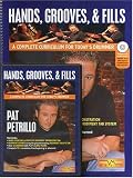 Hands, Grooves & Fills - A Complete Curriculum for Today's Drummer