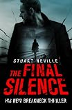 The Final Silence (Jack Lennon Investigation 4) The Final Silence (Jack Lennon Investigation 4)